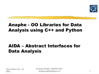 Anaphe OO Libraries for Data Analysis using C++ and Python
