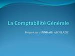 La Comptabilit G n rale