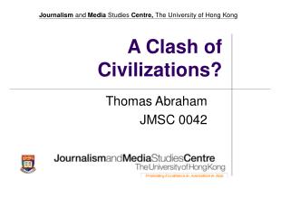 A Clash of Civilizations?