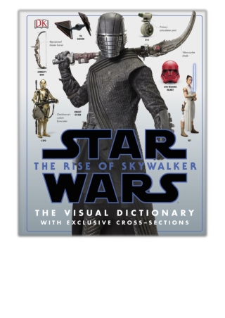 [PDF] Free Download Star Wars The Rise of Skywalker The Visual Dictionary By Pablo Hidalgo
