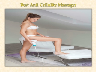 Best Anti Cellulite Massager