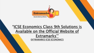 ICSE Economics Class 9th Solutions is Available on the Official Website of Extramarks.