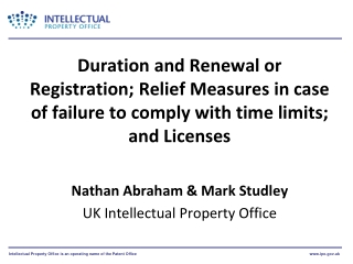 Nathan Abraham & Mark Studley UK Intellectual Property Office