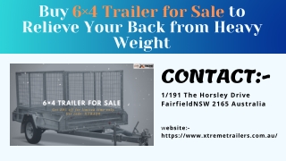 Buy 6×4 Trailer for Sale to Relieve Your Back from Heavy Weight