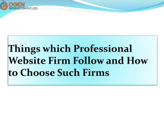 Professional Website Firm Follow and How to Choose Such Firms