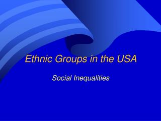 Ethnic Groups in the USA