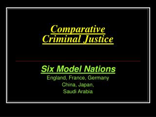 Comparative Criminal Justice