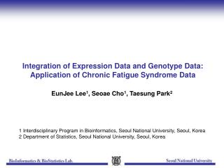 Integration of Expression Data and Genotype Data: Application of Chronic Fatigue Syndrome Data