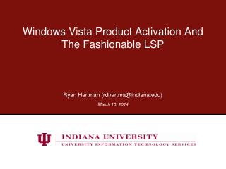 Windows Vista Product Activation And The Fashionable LSP