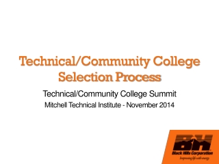 Technical/Community College Selection Process