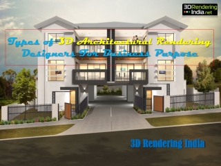 Types of 3D Architectural rendering designers for business purpose