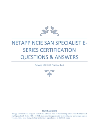 Get Well Prepared for NS0-515_NCIE SAN Specialist E-Series Exam