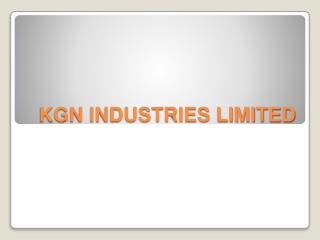 KGN INDUSTRIES LIMITED