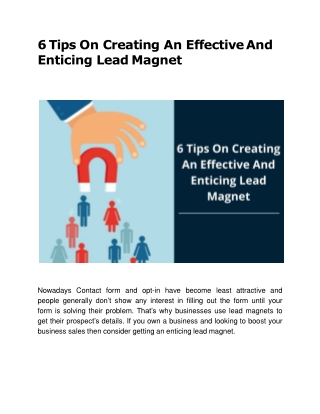 6 Tips On Creating An Effective And Enticing Lead Magnet