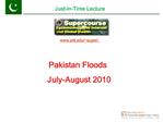 Pakistan Floods July-August 2010