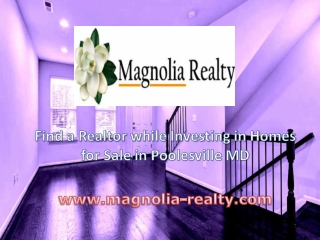 Find a Realtor while Investing in Homes for Sale in Poolesville MD