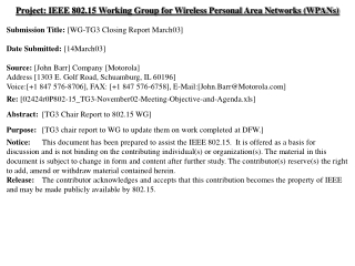 Project: IEEE 802.15 Working Group for Wireless Personal Area Networks (WPANs)