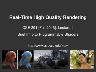 Real-Time High Quality Rendering