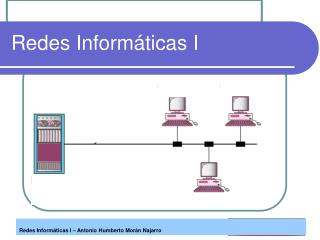 Redes Informáticas I