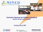 Comisi n Nacional de Gesti n Educativa Reuni n del pleno de la Comisi n