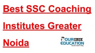 Top SSC  Coaching Classes in Greater Noida