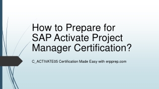 [PDF] SAP Activate Project Manager (C_ACTIVATE05) Certification Exam Questions Answers