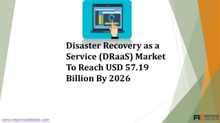 Disaster Recovery as a Service (DRaaS) Market Overview 2019