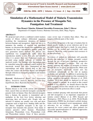 Simulation of a Mathematical Model of Malaria Transmission Dynamics in the Presence of Mosquito Net, Fumigation And Trea