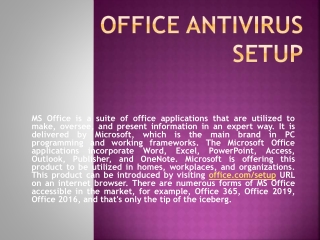 www.office.com/setup Antivirus Product Support