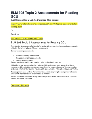 ELM 305 Topic 2 Assessments for Reading GCU