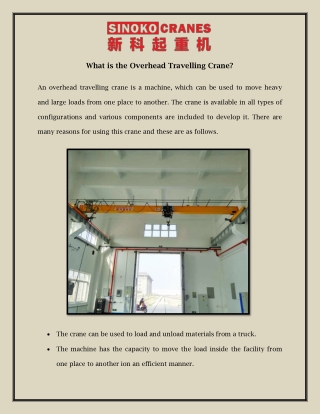 What is the Overhead Travelling Crane?