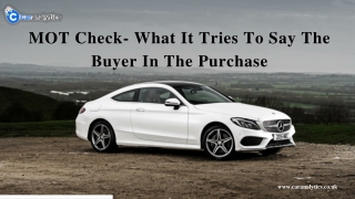 MOT Check- What It Tries To Say The Buyer In The Purchase?