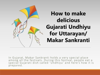 How to make delicious Gujarati Undhiyu for Uttarayan/ Makar Sankranti