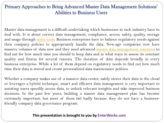 Primary Approaches to Bring Advanced Master Data Management Solutions’ Abilities to Business Users