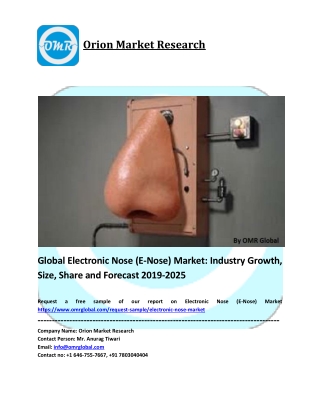 Electronic Nose (E-Nose) Market - Industry Size, Global Trends, Competitive Analysis and Forecast, 2018-2023