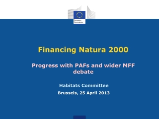 Financing Natura 2000 Progress with PAFs and wider MFF debate