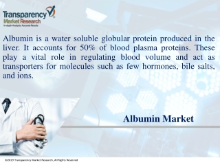 Albumin Market to Reach Valuation Worth US$1200 Mn by End of 2026