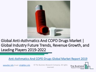 Global Anti-Asthmatics And COPD Drugs Market Report 2019