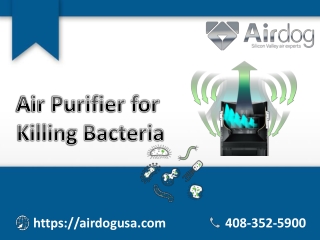 Air Purifier for Killing Bacteria with TPA Technology | Airdog USA