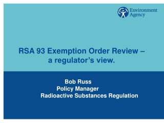 RSA 93 Exemption Order Review – a regulator’s view.