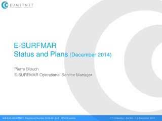 E-SURFMAR Status and Plans  (December 2014)