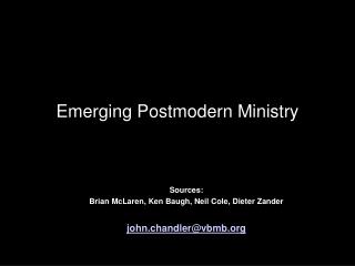 Emerging Postmodern Ministry