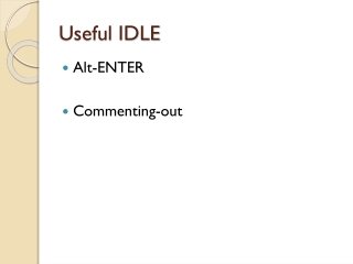 Useful IDLE