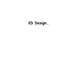 2D Design…