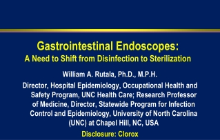 Gastrointestinal Endoscopes: A Need to Shift from Disinfection to Sterilization