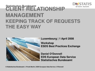 CLIENT RELATIONSHIP MANAGEMENT KEEPING TRACK OF REQUESTS THE EASY WAY