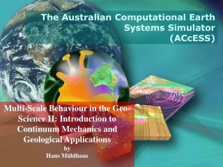 Multi-Scale Behaviour in the Geo-Science II: Introduction to Continuum Mechanics and Geological Applications by Hans Müh