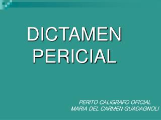 DICTAMEN PERICIAL