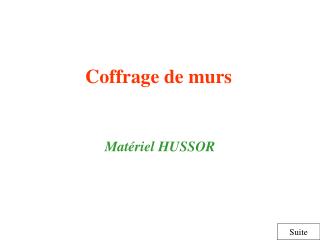 Coffrage de murs