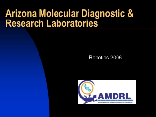 Arizona Molecular Diagnostic & Research Laboratories
